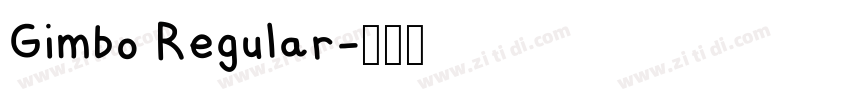Gimbo Regular字体转换